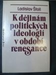 K dějinám politických ideologií v období renesance - náhled