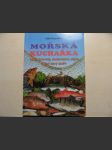 Mořská kuchařka : ryby, krevety, chobotnice, sépie a jiné dary moře - náhled