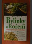 Bylinky a koření : Zdraví z přírody v naší kuchyni - náhled