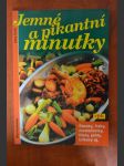 Jemné a pikantní minutky - náhled