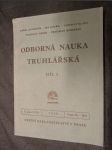 Odborná nauka truhlářská - Díl 1. - náhled