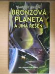 Bronzová planeta a jiná řešení - náhled