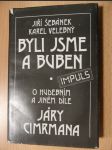 Byli jsme a buben : O hudebním a jiném díle Járy Cimrmana - náhled