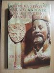 Kronika života a vlády Václava IV., krále českého a císaře římského - náhled