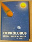 Herkólubus neboli rudá planeta - náhled