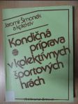 Kondičná príprava v kolektívnych športovných hrách - náhled