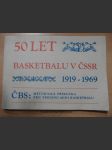 50 let basketbalu v ČSSR 1919-1969 (ČBS: Metodická příručka pro trénink mini basketbalu) - náhled