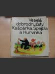 Veselá dobrodružství Kašpárka, Spejbla a Hurvínka - náhled