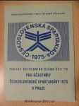 Pokyny ústředního štábu ČSS '75 pro účastníky Československé spartakiády v Praze - náhled