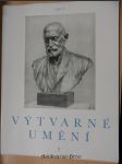 Výtvarné umění : Měsíčník Svazu československých výtvarných umělců (Ročník I., číslo 4) - náhled