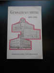 Gymnázium v Mníšku 1895 - 1995 - náhled