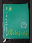 Český ráj : Turistický průvodce ČSSR 16 - náhled