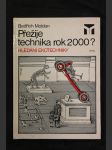 Přežije technika rok 2000? : hledání ekotechniky - náhled