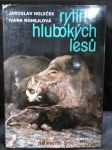 Rytíři hlubokých lesů - náhled