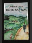 Učitelský rok : příběhy začínajícího, chybujícího, neúspěšného, ne-li neschopného učitele - náhled