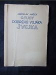 Osudy dobrého vojáka Švejka za světové války. [První díl, V zázemí] - náhled