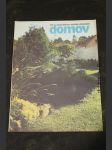 Domov. Bytová kultura a technika v domácnosti. Číslo: 2/1987. - náhled