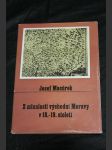 Z minulosti východní Moravy v 18.-19. století : Daniel Sloboda jako buditel na Východní Moravě a průkopník novodobé česko-slov. i širší mezinárodní vzájemnosti a spolupráce - náhled