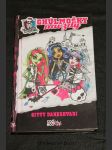 Monster High. Ghúlmošky navždy - náhled