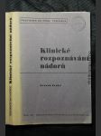 Klinické rozpoznávání nádorů. [Svazek druhý] - náhled