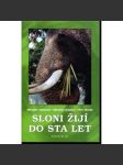 Sloni žijí do sta let - náhled