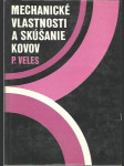 Mechanické vlastnosti a skúšanie kovov - náhled