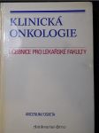 Klinická onkologie : celost. vysokošk. učebnice pro lék. fak. v ČSSR - náhled