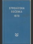 Strojárska ročenka 1970 - náhled