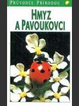 Hmyz a pavoukovci - náhled