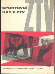 Sportovní hry v ztv - náhled