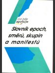 Slovník epoch, směrů, skupin a manifestů - náhled