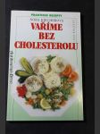 Vaříme bez cholesterolu - náhled