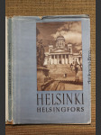 Helsinki. Helsingforts. A Picture Book. - náhled