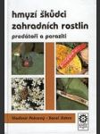 Hmyzí škůdci zahradních rostlin, predátoři a paraziti - náhled