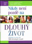 Nikdy není pozdě na dlouhý život - náhled