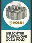 Ušlechtilé nástrojové oceli poldi - náhled