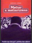 Mečiar a mečiarizmus - náhled