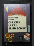 Cirkus U tří slunečnic : Pohádka o klaunu, dětech a zvířátkách - náhled