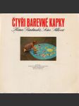 Čtyři barevné kapky - náhled