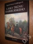 Lásky trůnu habsburského - náhled