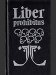Liber prohibitus aneb zakázaná kniha - náhled