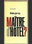 Kdo je to maitre d'hotel? - náhled