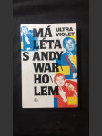 Má léta s Andy Warholem - náhled