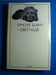 Synové slávy - oběti iluzí - náhled