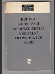 Kritika soudobých sociologických a sociálně filosofických teorií - náhled