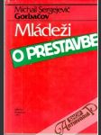 Mládeži o prestavbe - náhled