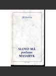 Slovo má poslanec Masaryk (exilové vydání) - náhled