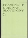 Pramene k dejinám slovenčiny 2. - náhled