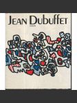 Jean Dubuffet [francouzský malíř a sochař - monografie] - náhled