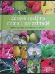 Zdravé rostliny doma i na zahradě - náhled